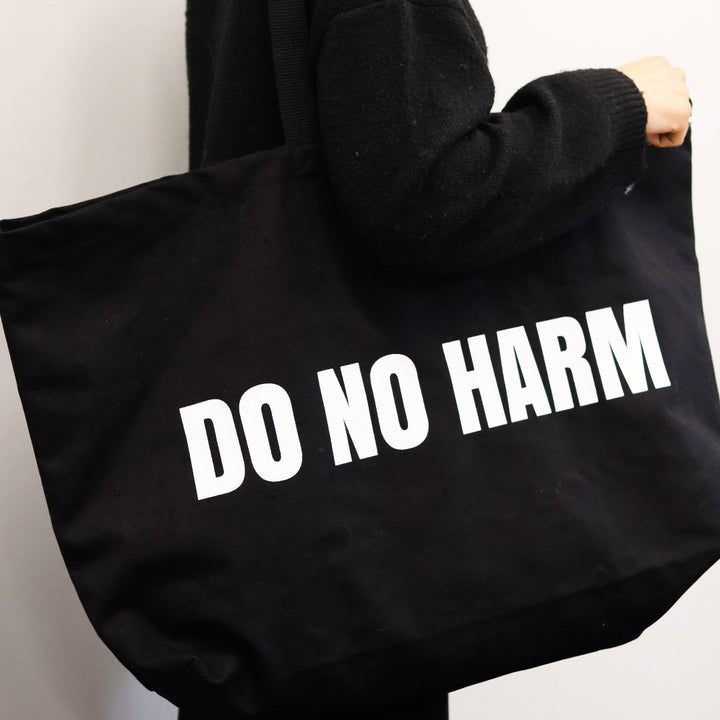 Do No Harm Take No Shit Massive Tote Bag Bags Black & Beech