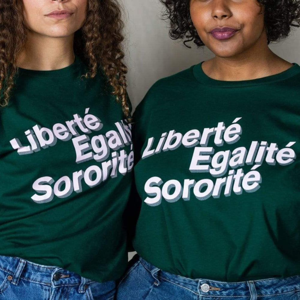 Liberté, Egalité, Sororité Forest Green T-Shirt Black & Beech