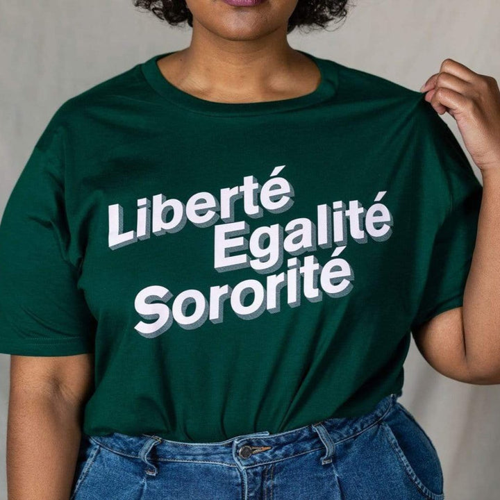 Liberté, Egalité, Sororité Forest Green T-Shirt Black & Beech