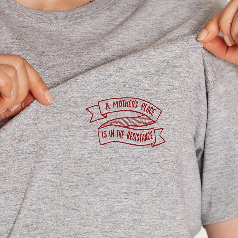 A Mother's Place is in the Resistance - Black & Beech