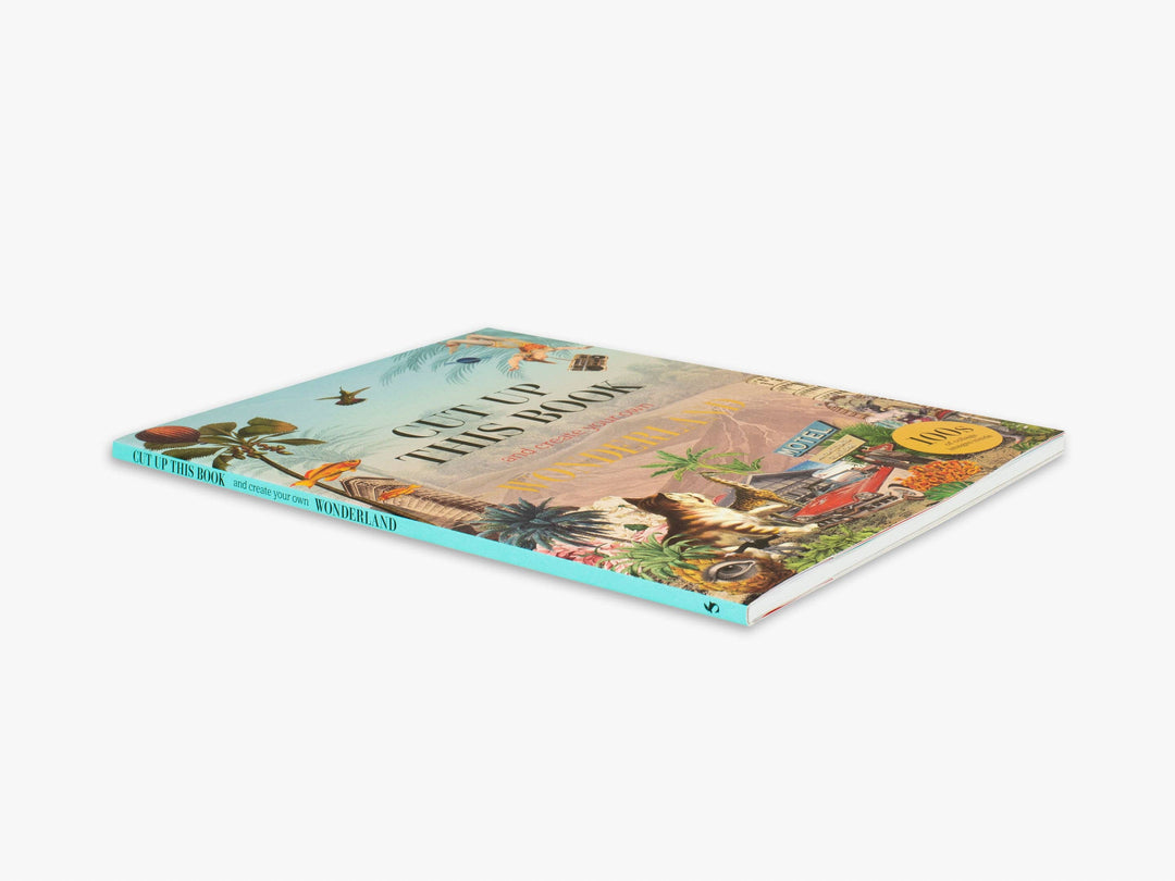 Cut Up This Book and Create Your Own Wonderland (Cut up this Book)