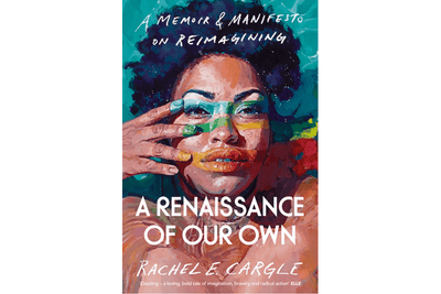 A Renaissance of Our Own By Rachel E. Cargle Black & Beech