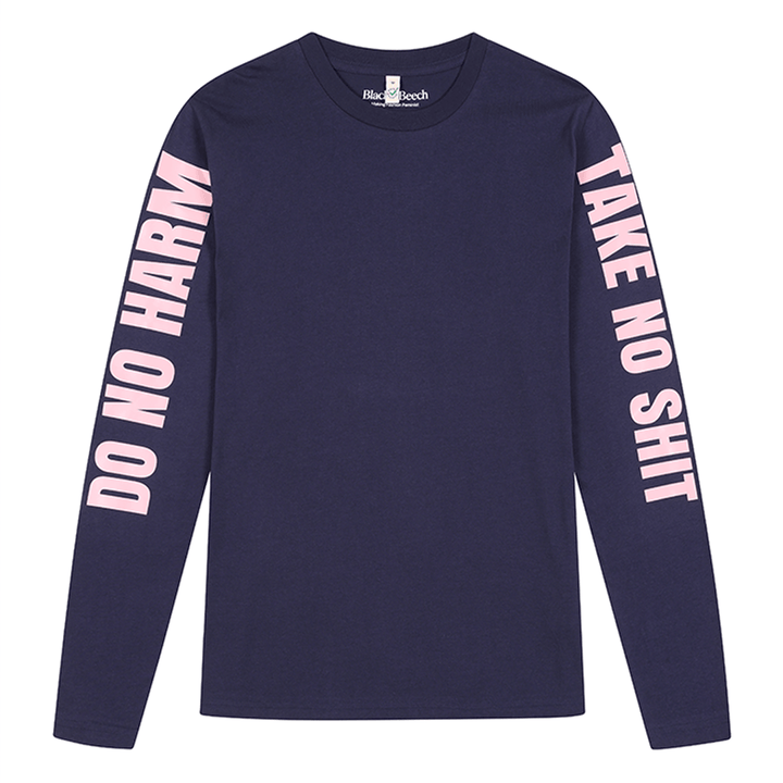Do No Harm Take No Shit Long Sleeve T-shirt in Navy T-shirts Black & Beech