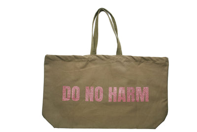 Do No Harm Take No Shit Massive Tote Bag Bags Black & Beech