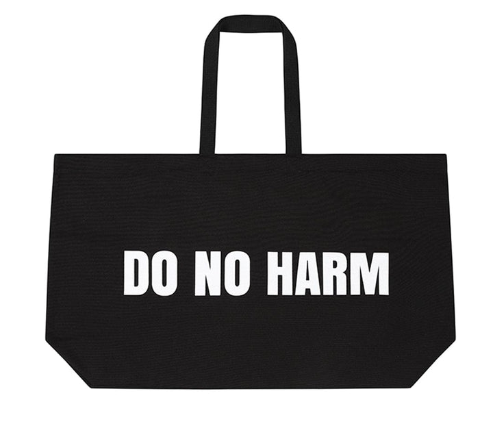 Do No Harm Take No Shit Massive Tote Bag Bags Black & Beech