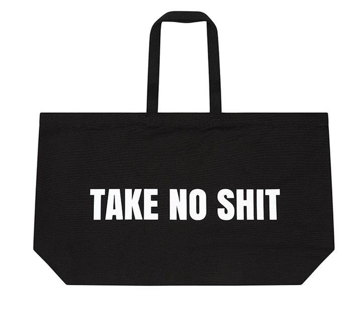 Do No Harm Take No Shit Massive Tote Bag Bags Black & Beech