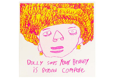 Dolly Says Your Beauty Card Greeting & Note Cards Arthouse Unlimited