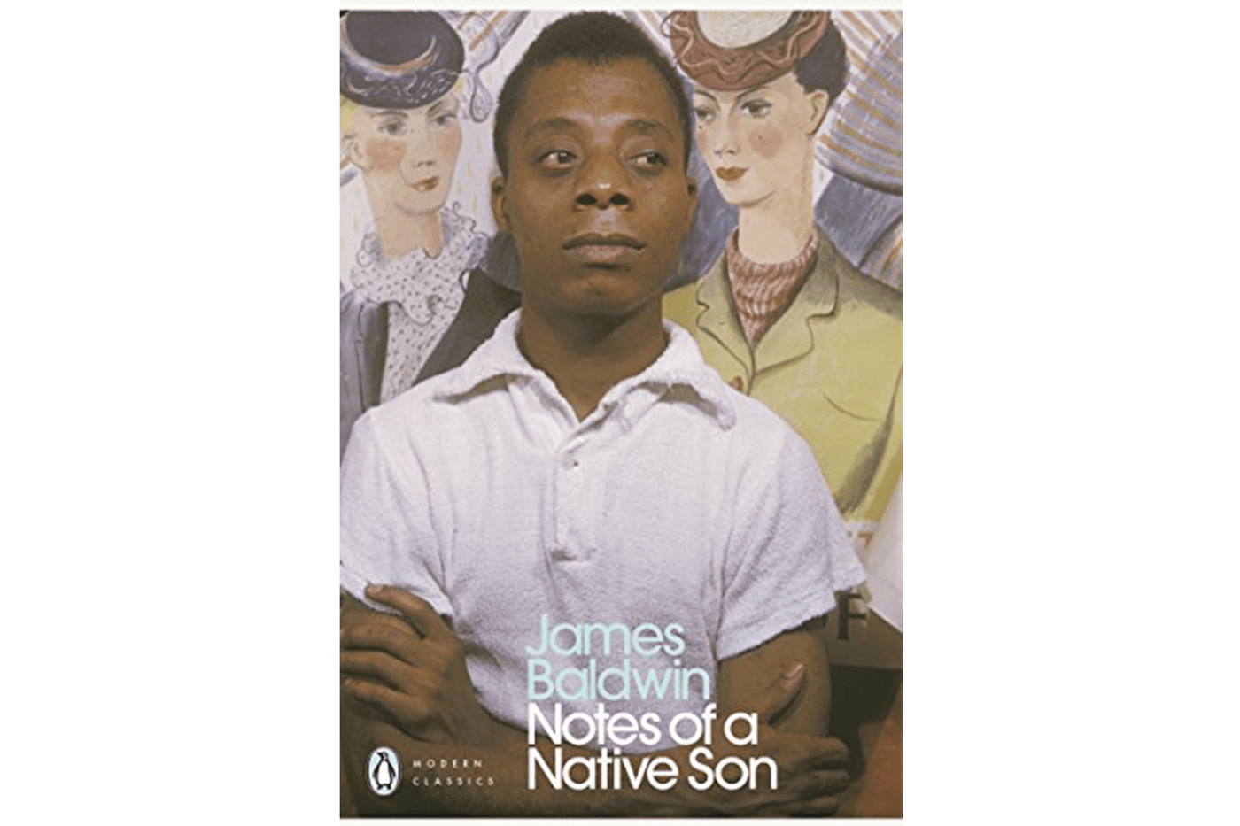 Notes of a Native Son By James Baldwin Black & Beech