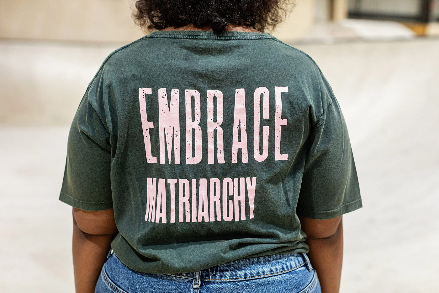 Smash Patriarchy Embrace Matriarchy Stone Wash Green Cotton T-Shirt T-shirts Black & Beech