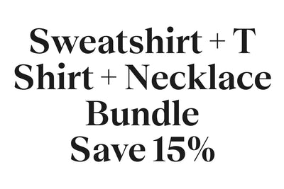 Sweatshirt + Tee + Necklace Bundle! Custom Bundle Custom Bundle