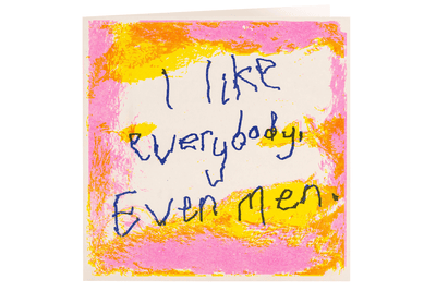 I Like Everyone Even Men! Card Stationery Arthouse Unlimited